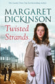 Book cover of: Twisted Strands. By: Margaret Dickinson