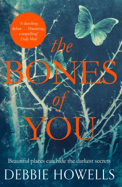 Book cover of: Bones of You. By: Debbie Howells