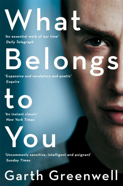 Book cover of: What Belongs to You. By: Garth Greenwell
