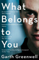 Book cover of: What Belongs to You. By: Garth Greenwell