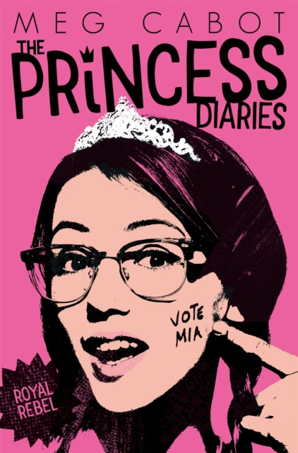 Book cover of: Royal Rebel. By: Meg Cabot