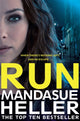 Book cover of: Run. By: Mandasue Heller
