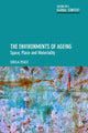 Book cover of: Environments of Ageing. By: Sheila Peace
