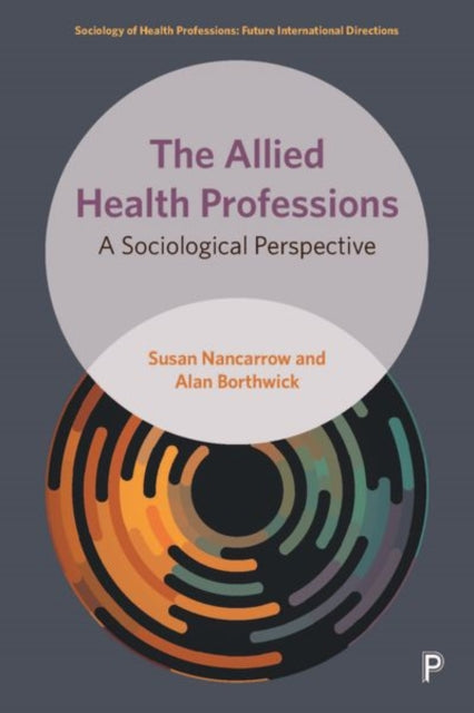 Book cover of: Allied Health Professions. By: Susan Nancarrow