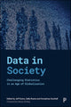 Book cover of: Data in Society. By: Jeff Evans