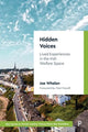 Book cover of: Hidden Voices. By: Joe Whelan