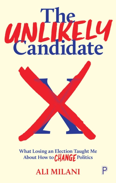 Book cover of: Unlikely Candidate. By: Ali Milani