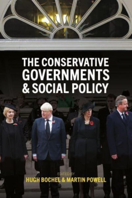 Book cover of: Conservative Governments and Social Policy. By: Nick Ellison