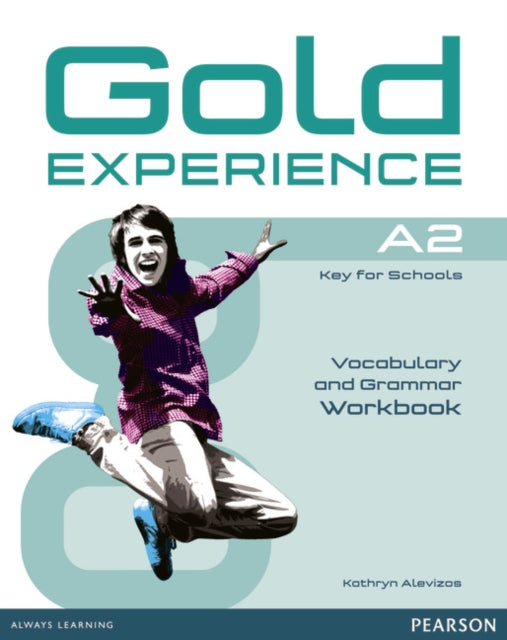 Book cover of: Gold Experience A2 Workbook without key. By: Kathryn Alevizos