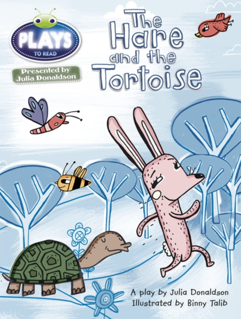 Book cover of: Bug Club Guided Julia Donaldson Plays Year 2 Orange The Hare and the Tortoise. By: Julia Donaldson