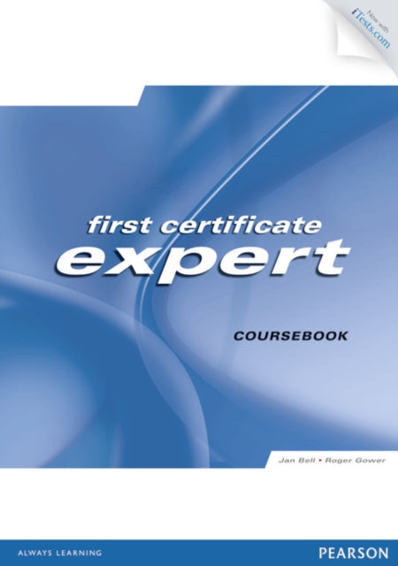 Book cover of: FCE Expert Students' Book with Access Code and CD-ROM Pack. By: Jan Bell