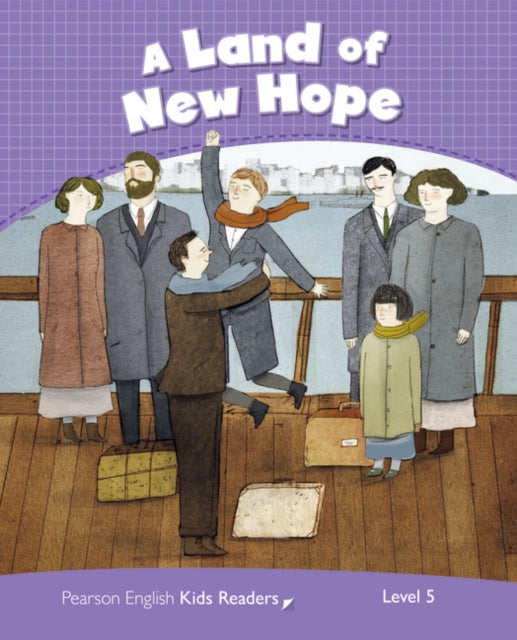 Book cover of: Level 5: Land of New Hope CLIL AmE. By: Jocelyn Potter