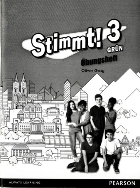 Book cover of: Stimmt! 3 Grun Workbook (pack of 8). By: Oliver Gray