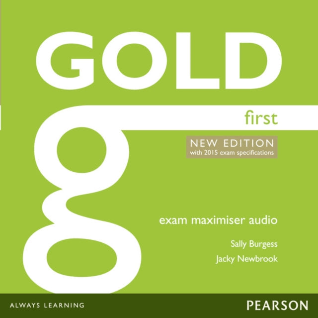 Book cover of: Gold First New Edition Exam Maximiser Class Audio CDs. By: Sally Burgess