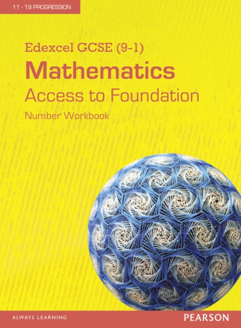 Book cover of: Edexcel GCSE (9-1) Mathematics - Access to Foundation Workbook: Number (Pack of 8)