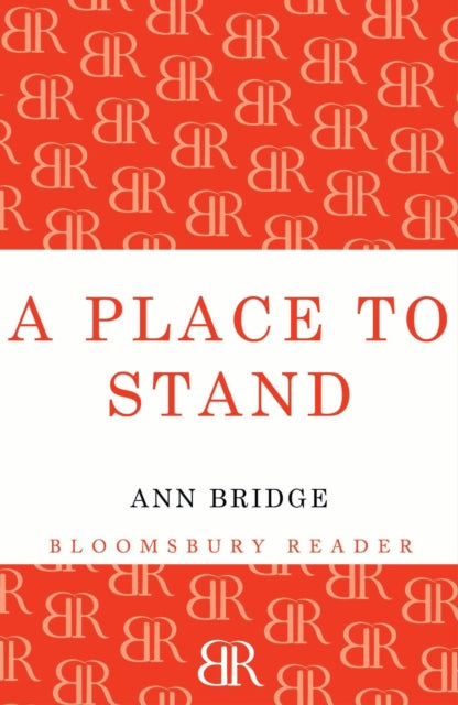 Book cover of: Place to Stand. By: Ann Bridge