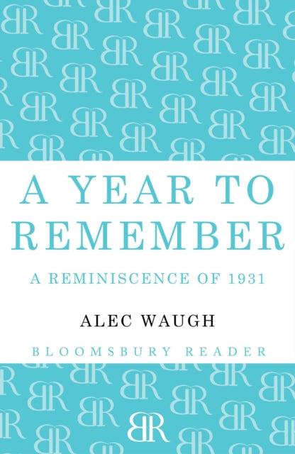 Book cover of: Year to Remember. By: Alec Waugh