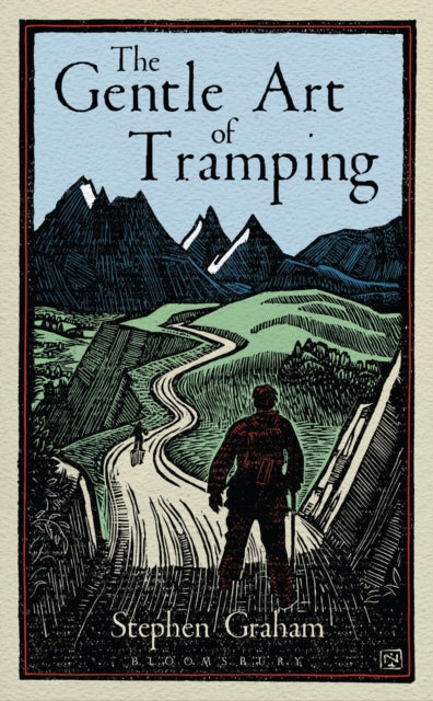Gentle Art of Tramping 9781448217243 Stephen Graham