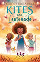 Book cover of: Kites and Lemonade. By: Yasmeen bint Ahmad