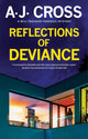 Book cover of: Reflections of Deviance. By: A. J. Cross