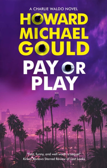 Book cover of: Pay or Play. By: Howard Michael Gould