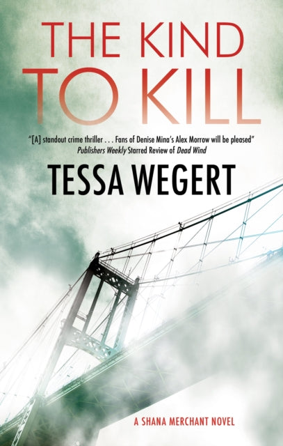 Book cover of: Kind to Kill. By: Tessa Wegert