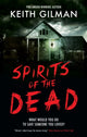 Book cover of: Spirits of the Dead. By: Keith Gilman