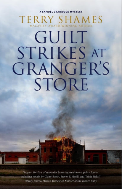 Book cover of: Guilt Strikes at Granger's Store. By: Terry Shames