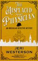 Misplaced Physician 9781448314812 Jeri Westerson