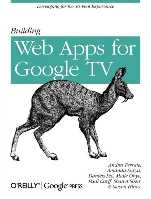 Book cover of: Building Web Apps for Google TV. By: Andres Ferrate
