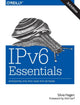 Book cover of: IPv6 Essentials. By: Silvia Hagen