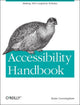Book cover of: Accessibility Handbook. By: Katie Cunningham
