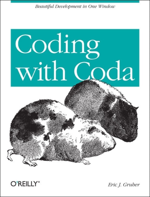 Book cover of: Coding with Coda. By: Eric J Gruber
