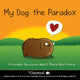 Book cover of: My Dog: The Paradox