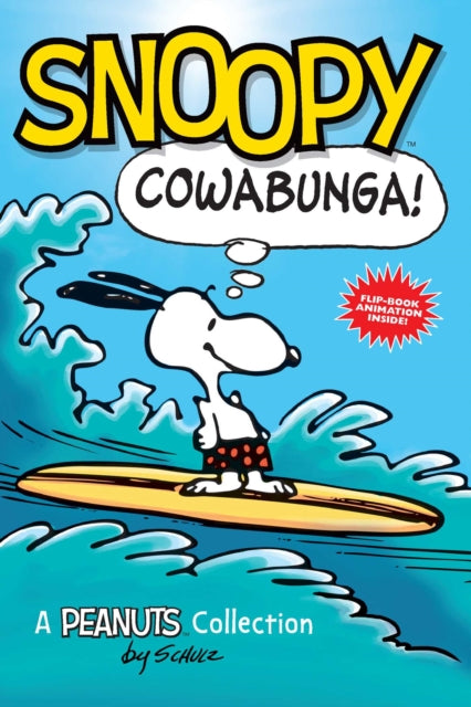 Book cover of: Snoopy: Cowabunga!