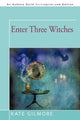 Book cover of: Enter Three Witches