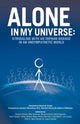 Book cover of: Alone in My Universe