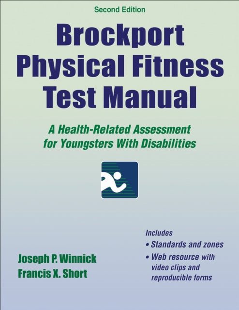 Book cover of: Brockport Physical Fitness Test Manual. By: Joseph P. Winnick