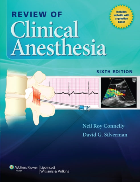 Book cover of: Review of Clinical Anesthesia. By: Neil Roy Connelly