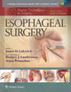 Book cover of: Master Techniques in Surgery: Esophageal Surgery. By: James Luketich MD