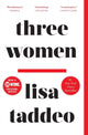 Book cover of: Three Women. By: Lisa Taddeo