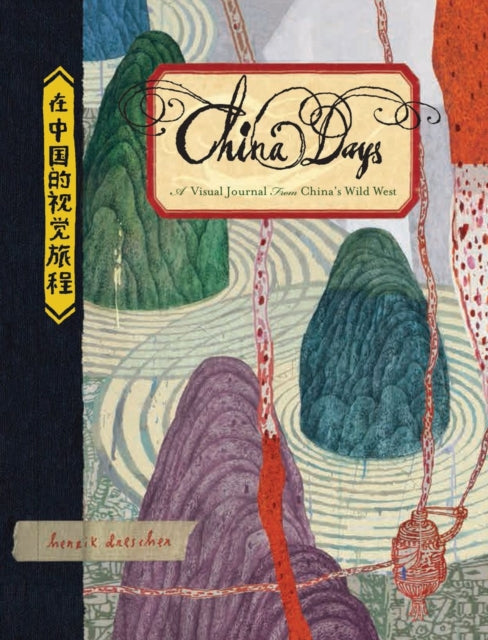 Book cover of: China Days. By: Henrik Drescher