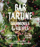 Book cover of: Bar Tartine. By: Cortney Burns