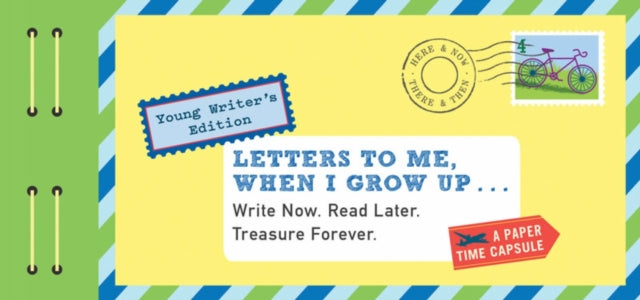 Book cover of: Letters to Me, When I Grow Up. By: Lea Redmond