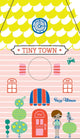 Book cover of: Tiny Town. By: Suzy Ultman