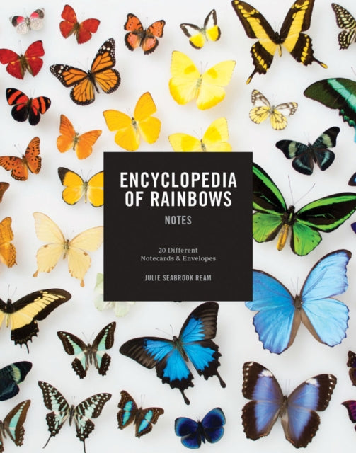 Book cover of: Encyclopedia of Rainbows Notes. By: Julie Seabrook Ream