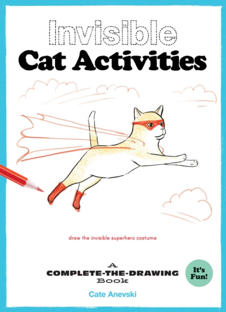 Book cover of: Invisible Cat Activities. By: Cate Anevski