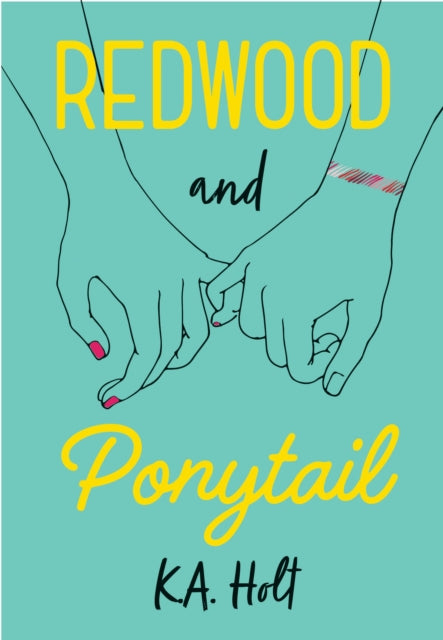 Book cover of: Redwood and Ponytail. By: K.A. Holt
