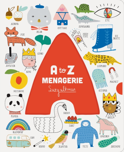 Book cover of: to Z Menagerie. By: Suzy Ultman