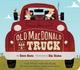 Book cover of: Old MacDonald Had a Truck. By: Steve Goetz